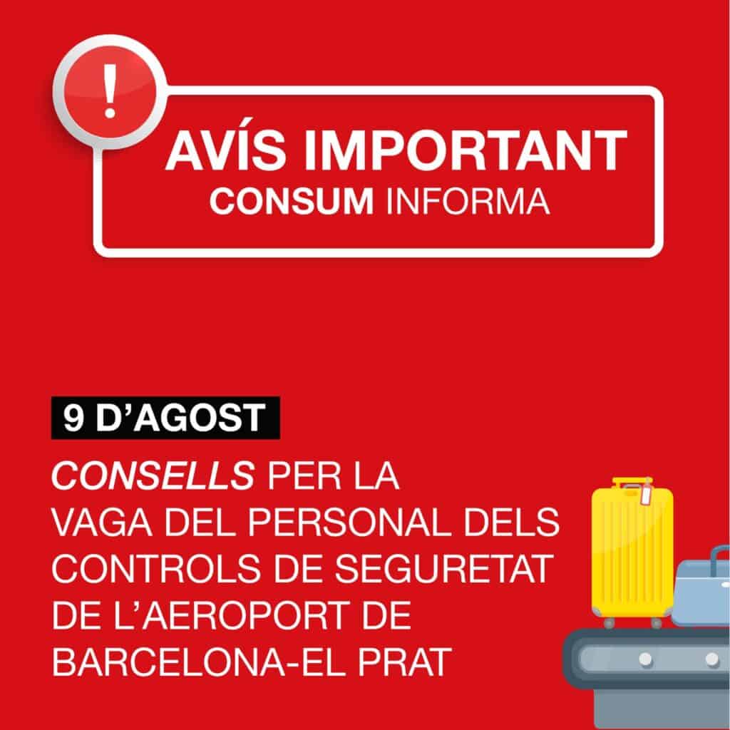 Aviso de Consum con consejos ante la huelga de los controles de seguridad del aeropuerto de El Prat, diseño de Mariona Agency