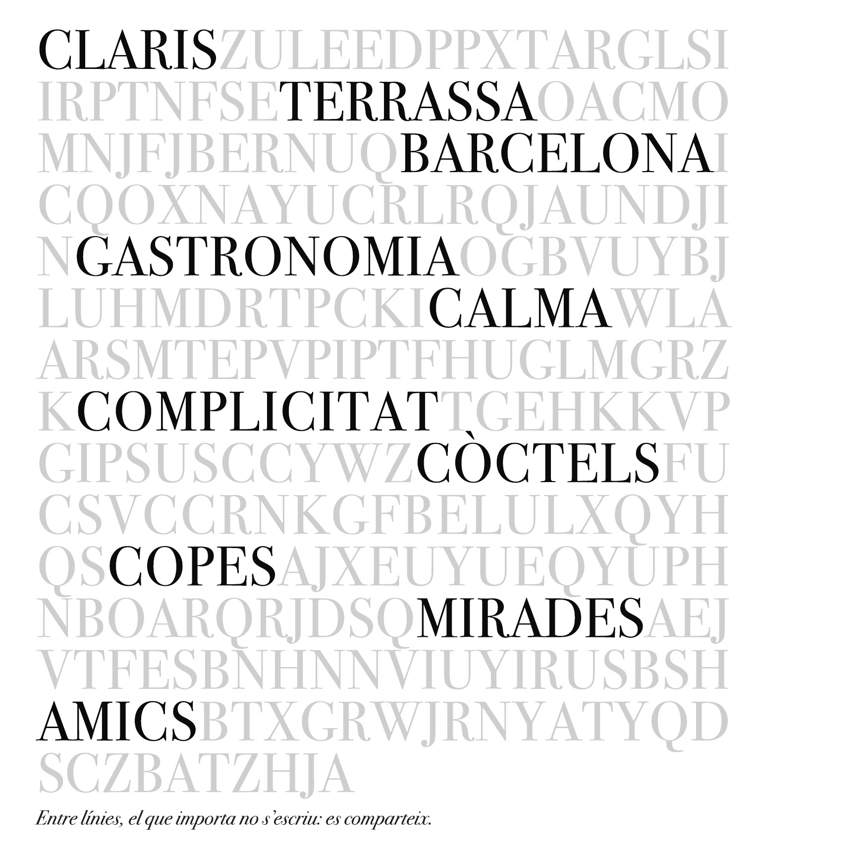 La sopa de letras de la invitación de La Terraza del Claris 2025, con las palabras en negro: Claris, terrassa, Barcelona, gastronomia, calma, complicitat, còctels, copes, mirades y amics