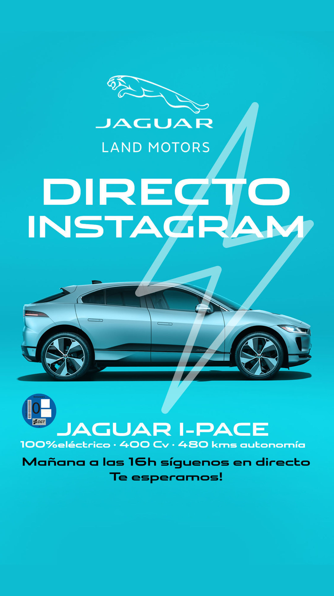 Story de Land Motors que anuncia un directo en Instagram del Jaguar I-Pace, 100 % eléctrico, sobre turquesa
